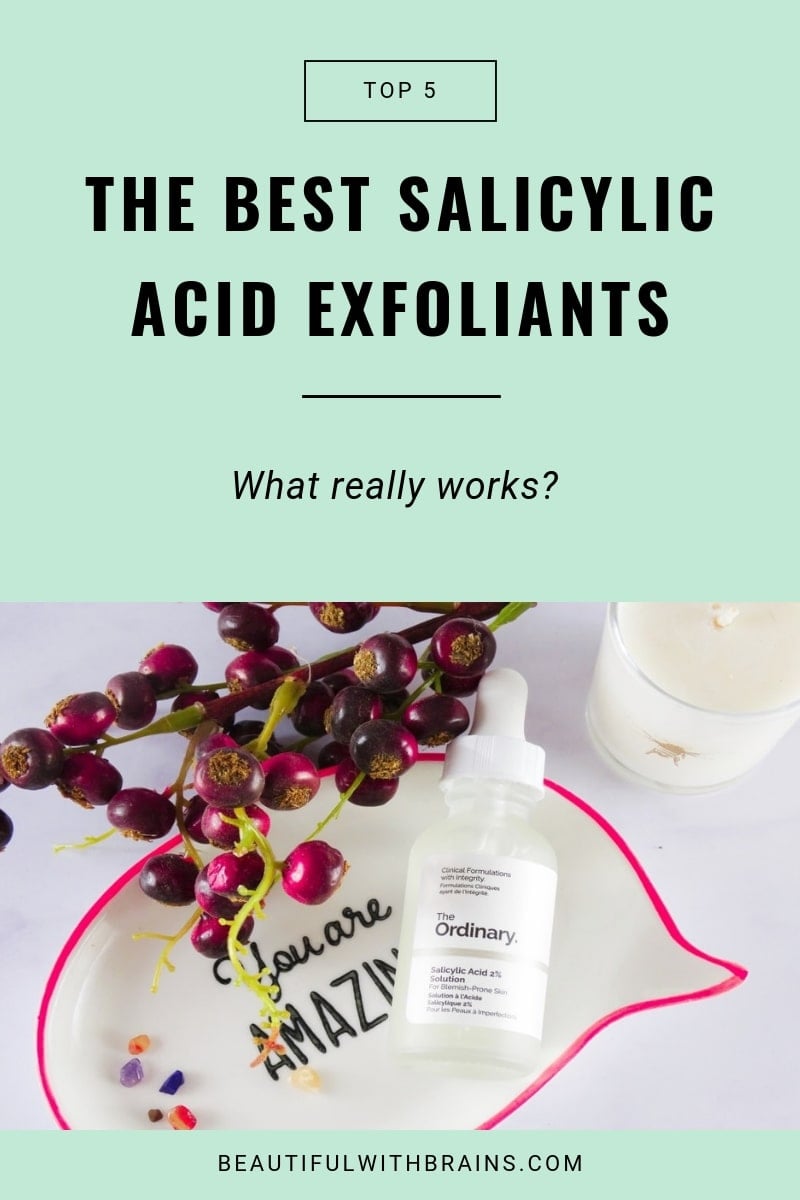 5 best salicylic acid exfoliants