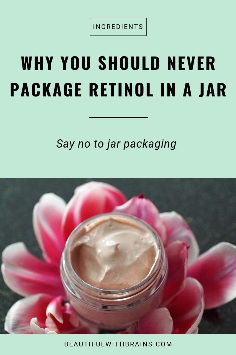 avoid retinol products packaged in jars