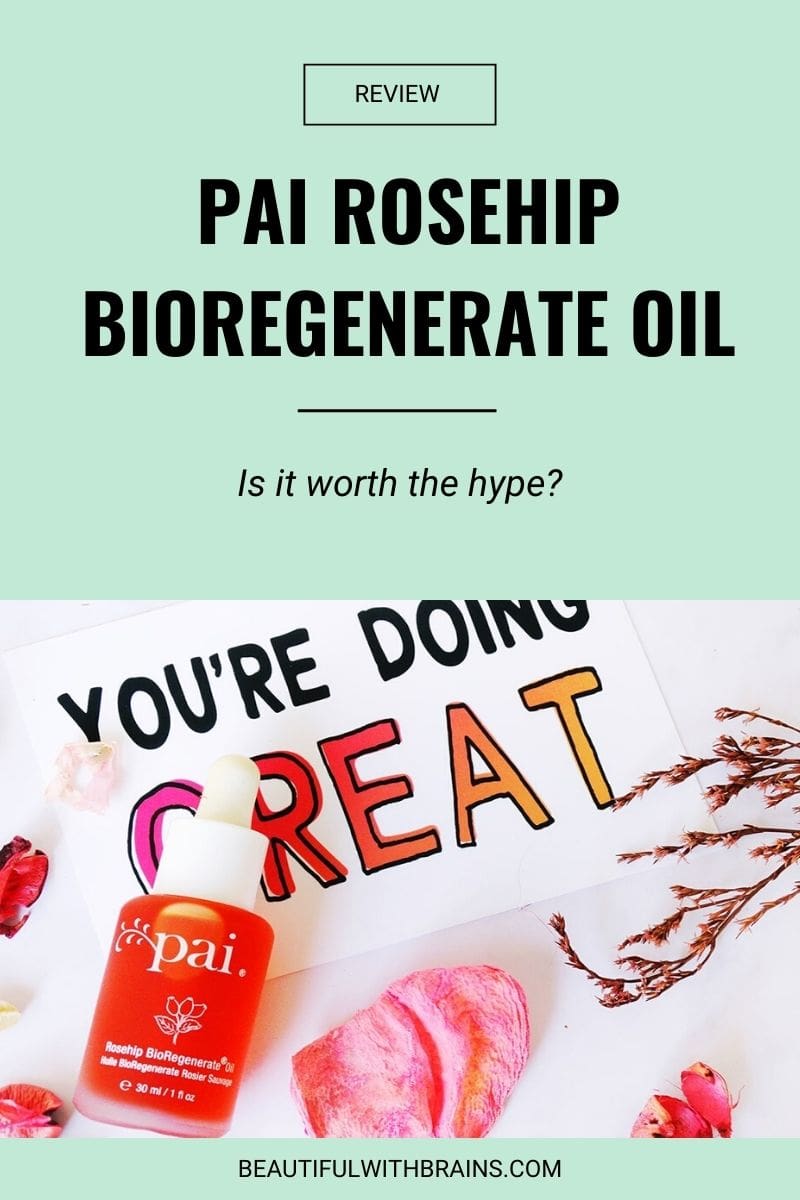 Pai Rosehip BioRegenerate Oil review