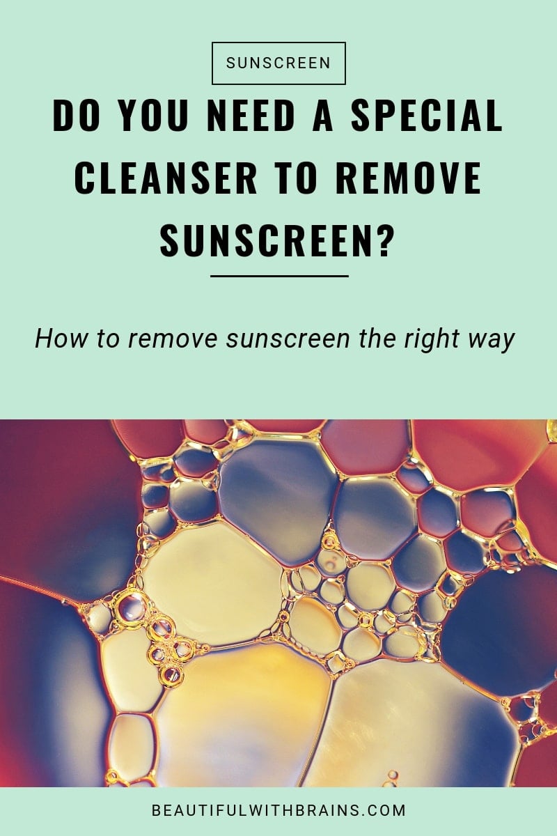 right way to remove sunscreen