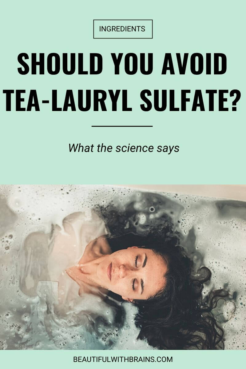 should you avoid tea-lauryl sulfate