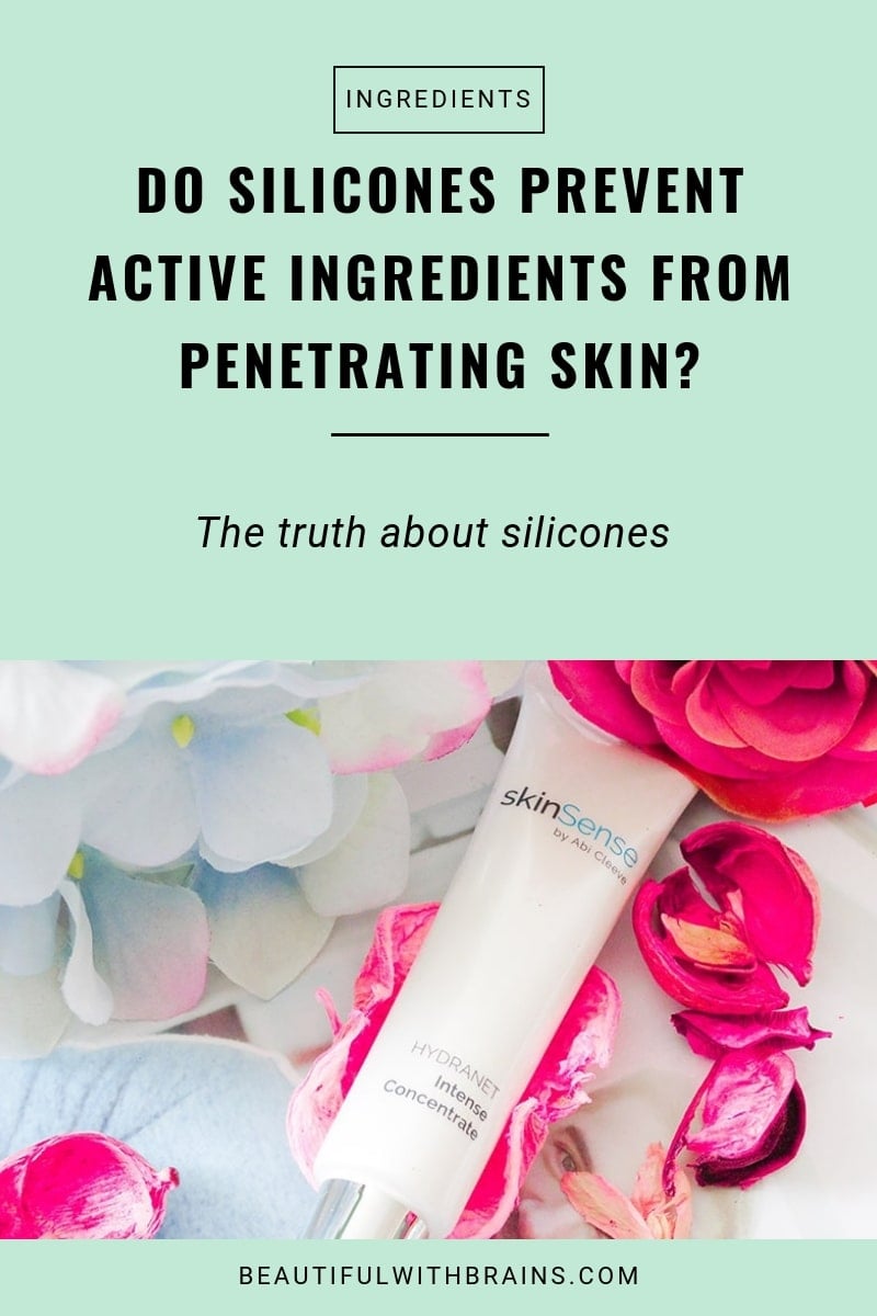 silicones prevent active ingredients from penetrating skin