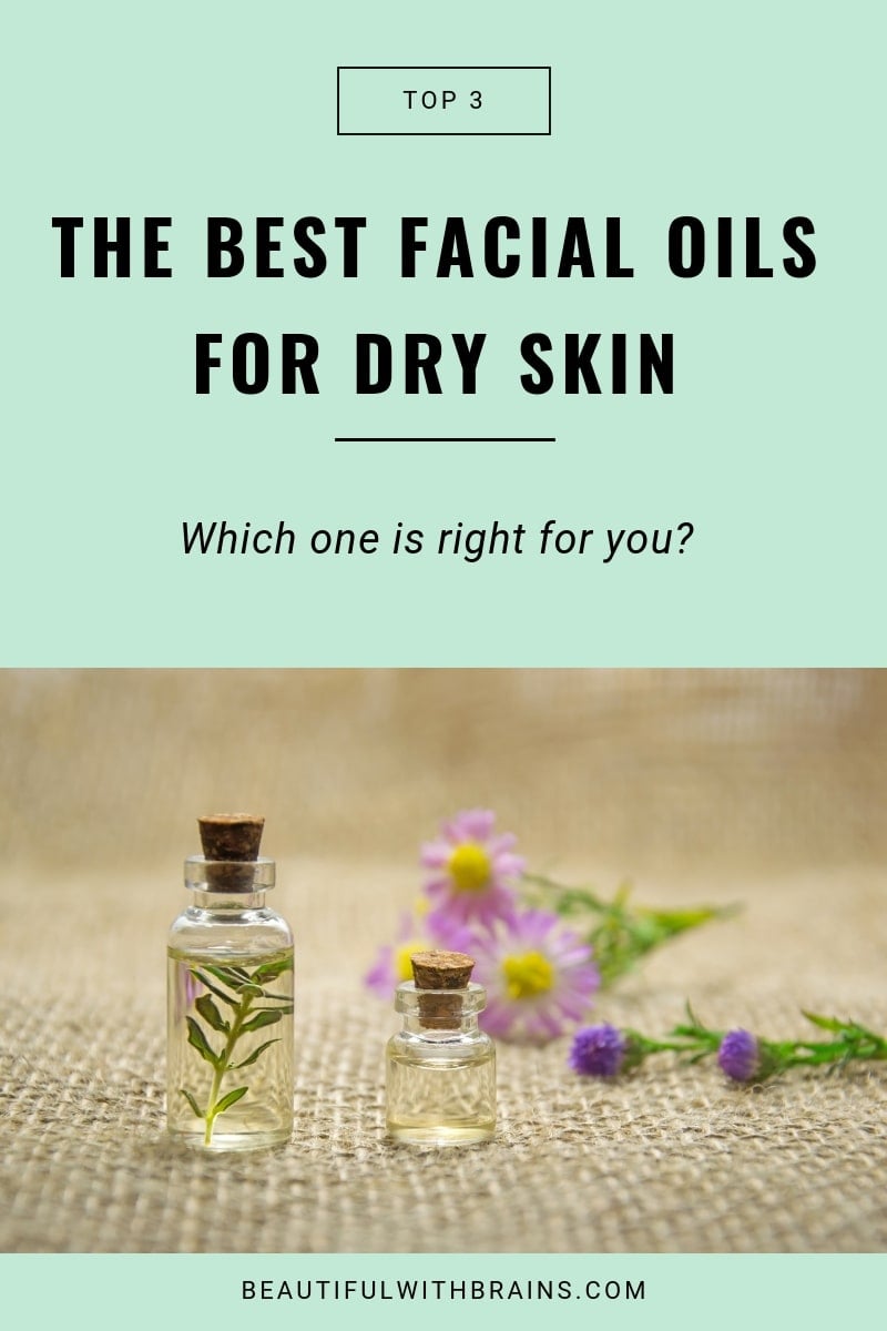 the best facial oils for dry skin