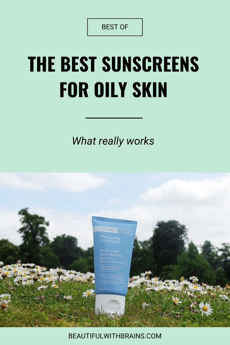 the best sunscreens for oily skin