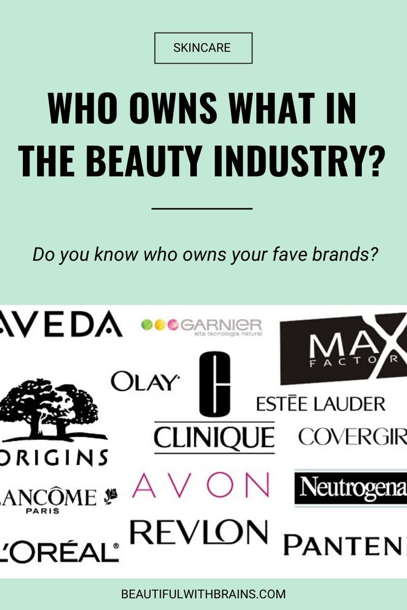 who owns your fave skincare brands
